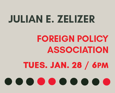 Julian E. Zelizer with the Foreign Policy Association